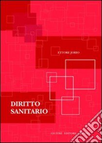 Diritto sanitario libro di Jorio Ettore