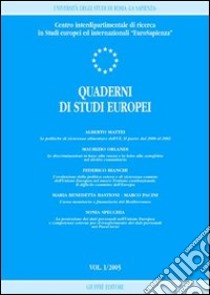 Quaderni di studi europei (2005). Vol. 1 libro