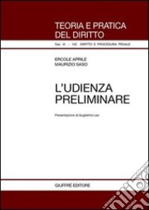 L'udienza preliminare libro di Aprile Ercole; Saso Maurizio