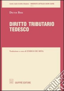 Diritto tributario tedesco libro di Birk Dieter