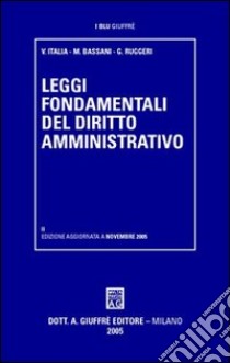 Leggi fondamentali del diritto amministrativo libro