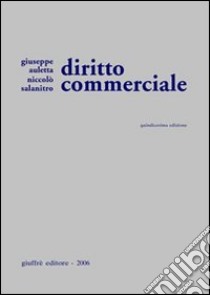 Diritto commerciale libro di Auletta Giuseppe - Salanitro Niccolò