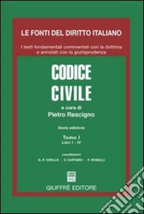 Codice civile libro di Rescigno P. (cur.)