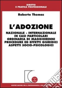 L'adozione libro di Thomas Roberto