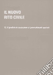 Il nuovo rito civile. Vol. 2: Il giudizio di Cassazione e i provvedimenti speciali libro di Demarchi Paolo G.