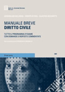 Diritto civile libro di Balloriani Massimiliano - De Rosa Roberto - Mezzanotte Salvatore