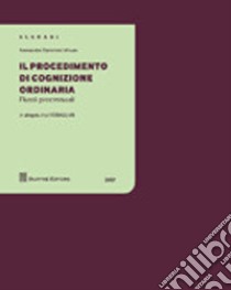 Il Procedimento di cognizione ordinaria. Flussi processuali. Con CD-ROM libro di Flamminii Minuto Alessandra