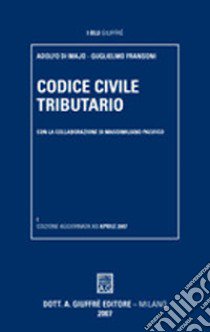 Codice civile tributario libro di Di Majo Adolfo - Fransoni Guglielmo