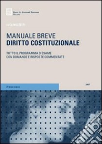 Diritto costituzionale libro di Mezzetti Luca