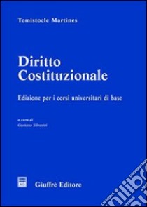 Diritto costituzionale libro di Martines Temistocle