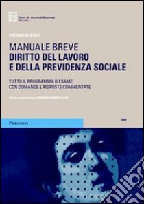 Diritto del lavoro e della previdenza sociale libro di Di Stasi Antonio