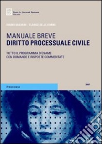 Diritto processuale civile libro di Sassani Bruno; Delle Donne Clarice
