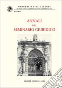 Annali del Seminario giuridico (2004-2005) libro