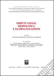 Diritti umani, biopolitica e globalizzazione libro di Tarantino A. (cur.); Corsano R. (cur.)