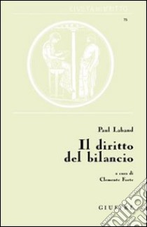 Il diritto del bilancio libro di Laband Paul; Forte C. (cur.)