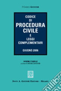 Codice di procedura civile e leggi complementari libro