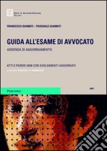 Guida all'esame di avvocato libro di Gianniti Francesco; Gianniti Pasquale