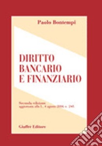 Diritto bancario e finanziario libro di Bontempi Paolo