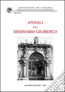 Annali del Seminario giuridico (2005-2006) libro