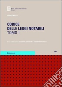 Codice delle leggi notarili libro di Capozzi Guido