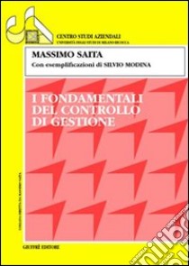 I fondamentali del controllo di gestione libro di Saita Massimo