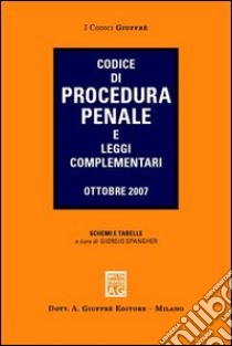 Codice di procedura penale e leggi complementari libro