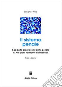 Il sistema penale libro di Aleo Salvatore