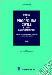 Codice di procedura civile e leggi complementari libro di Demarchi P. G. (cur.)