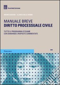 Diritto processuale civile libro di Sassani Bruno - Delle Donne Clarice