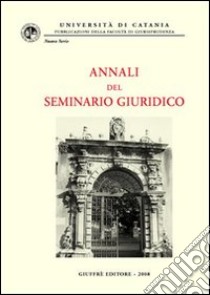 Annali del seminario giuridico (2006-2007). Vol. 3 libro