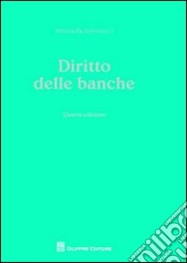 Diritto delle banche libro di Antonucci Antonella