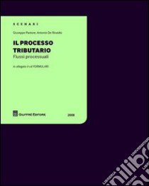 Il processo tributario. con CD-ROM libro di Pastore Giuseppe; De Rinaldis Antonio