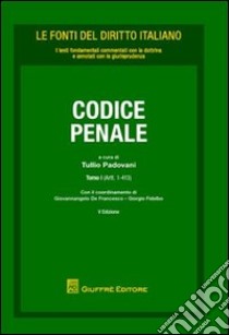 Codice penale libro di Padovani Tullio