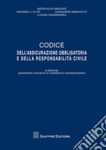 Codice dell'assicurazione obbligatoria e della responsabilità civile libro