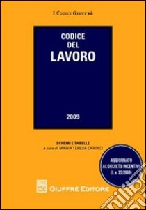 Codice del lavoro 2009 libro