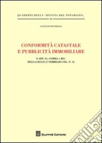 Conformità catastale e pubblicità immobiliare libro di Petrelli Gaetano