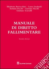 Manuale di diritto fallimentare libro