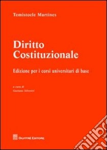 Diritto costituzionale libro di Martines Temistocle; Silvestri G. (cur.)