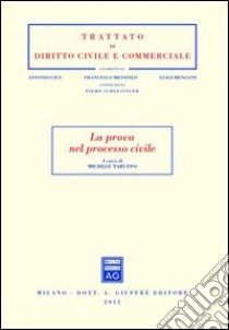 La prova nel processo civile libro di Taruffo M. (cur.)