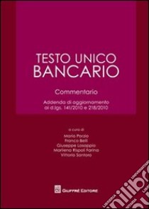 Testo unico bancario. Commentario libro