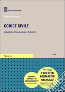 Codice civile. Annotato con la giurisprudenza. Con DVD-ROM libro