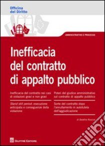 Inefficacia del contratto di appalto pubblico libro di Ruscica Serafino