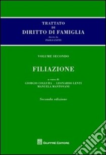 Trattato di diritto di famiglia. Vol. 2: Filiazione libro