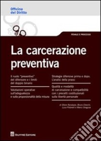 La carcerazione preventiva libro