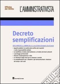 Decreto semplificazioni libro di Giovagnoli Roberto; Di Cunzolo Sara