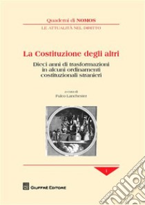 La Costituzione degli altri libro di Lanchester F. (cur.)