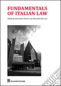 Fundamentals of italian law libro di Simoni A. (cur.); De Luca A. (cur.)