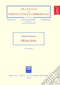 Gli usi civici libro di Marinelli Fabrizio