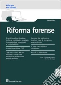 Riforma forense libro di Gambogi Gianluca; Colavitti Giuseppe