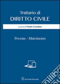 Persone. Matrimonio libro di Cendon P. (cur.)